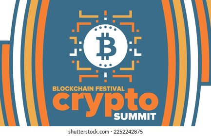 Crypto Summit. Blockchain Festival. Digital money and smart online technology. Finance, banking and business illustration. Cryptocurrency mining. Bitcoin logo. Flat design. Vector poster