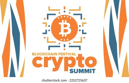 Crypto Summit. Blockchain Festival. Digital money and smart online technology. Finance, banking and business illustration. Cryptocurrency mining. Bitcoin logo. Flat design. Vector poster