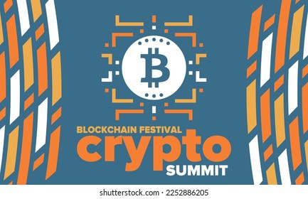 Crypto Summit. Blockchain Festival. Digital money and smart online technology. Finance, banking and business illustration. Cryptocurrency mining. Bitcoin logo. Flat design. Vector poster