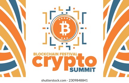 Crypto Summit. Blockchain Festival. Digital money and smart online technology. Finance, banking and business illustration. Cryptocurrency mining. Bitcoin logo. Flat design. Vector poster