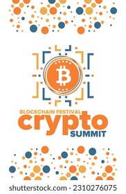 Crypto Summit. Blockchain Festival. Digital money and smart online technology. Finance, banking and business illustration. Cryptocurrency mining. Bitcoin logo. Flat design. Vector poster