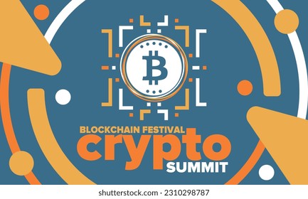 Crypto Summit. Blockchain Festival. Digital money and smart online technology. Finance, banking and business illustration. Cryptocurrency mining. Bitcoin logo. Flat design. Vector poster