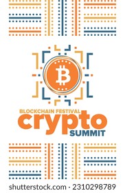 Crypto Summit. Blockchain Festival. Digital money and smart online technology. Finance, banking and business illustration. Cryptocurrency mining. Bitcoin logo. Flat design. Vector poster