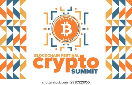 Crypto Summit. Blockchain Festival. Digital money and smart online technology. Finance, banking and business illustration. Cryptocurrency mining. Bitcoin logo. Flat design. Vector poster