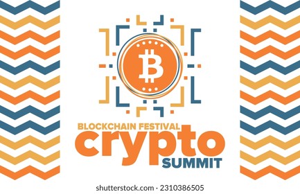 Crypto Summit. Blockchain Festival. Digital money and smart online technology. Finance, banking and business illustration. Cryptocurrency mining. Bitcoin logo. Flat design. Vector poster