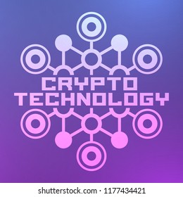 Crypto technology background. Blockchain concept illustration.