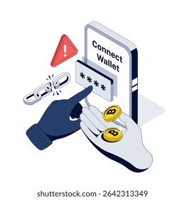 Crypto Wallet Scam. Hacker Steals Access through Fake connection. Risky link leads to wallet drain. Fraud hand steals the password.  Isometric Vector illustration