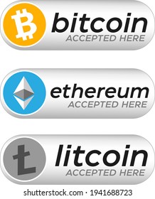 Cryptocurrencies Accepted Here Buttons Eps Vector. Bitcoin and other crypto buttons editable eps 10 vector