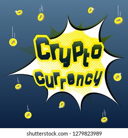Cryptocurrency concept with comic text background, stock vector
