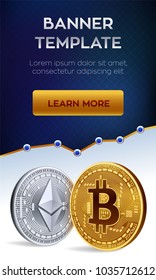 Cryptocurrency editable banner template. Bitcoin. Ethereum. 3D isometric Physical bit coins. Golden bitcoin and siver Ethereum coins. Stock vector illustration.