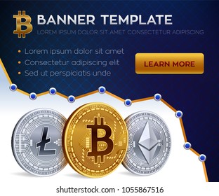 Cryptocurrency editable banner template. Bitcoin, Ethereum, Litecoin. 3D isometric Physical coins. Golden bitcoin coin and silver ethereum and litecoin coins. Stock vector illustration.