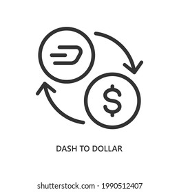 Cryptocurrency exchange. Dash to dollar line icon isolated on white background. Vector illustration