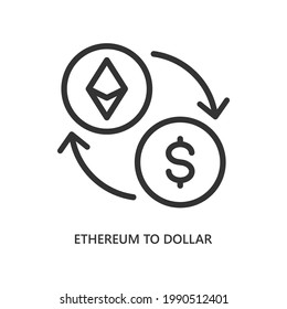 Cryptocurrency exchange. Ethereum to dollar line icon isolated on white background. Vector illustration