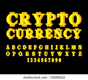 Cryptocurrency font. Bitcoin alphabet. Web money letter. Vector illustration
