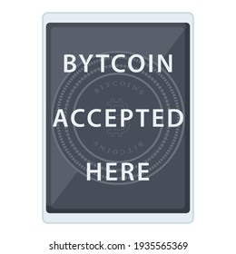 Cryptocurrency payments - notice board - Bitcoin accepted here - isolated - vector. Business logo.