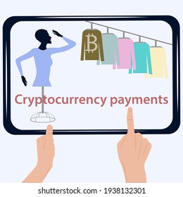 Cryptocurrency payments - tablet in hands, dummy, clothes on a bracket - vector. Online shopping.