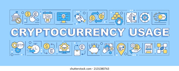 Cryptocurrency usage word concepts blue banner. Securing transactions. Infographics with icons on color background. Isolated typography. Vector illustration with text. Arial-Black font used