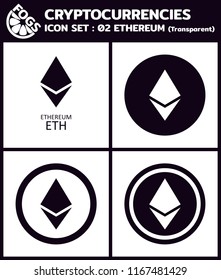 Cryptocurrency vector Icon Set : 02 ETHEREUM ETH Transparent icon, coin, symbols, signs, emblems Vector illustration.