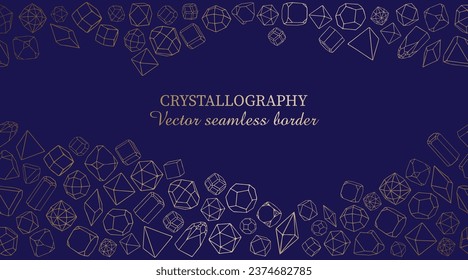 Crystallographic vector seamless border on a deep blue background. Doodle set of natural, realistic crystals in a golden gradient. Design for poster, banner, label, cards, invitations and greetings...