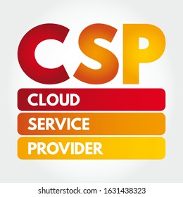 CSP Cloud Service Provider - third-party company offering a cloud-based platform, infrastructure, application and storage services, acronym text concept background