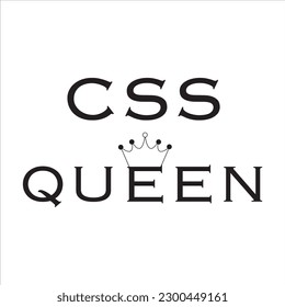 CSS Queen print. Web developer humor.  