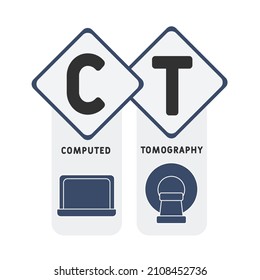 CT - Computed Tomography  acronym. business concept background.  vector illustration concept with keywords and icons. lettering illustration with icons for web banner, flyer