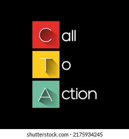 CTA Call To Action - Marketingbegriff für jedes Design, um eine sofortige Antwort oder Förderung des Verkaufs, Akronym-Text-Konzept Hintergrund