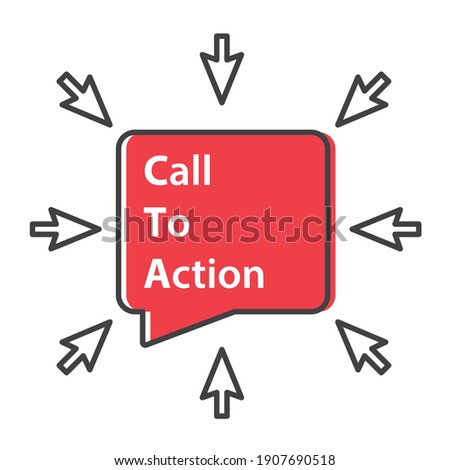 CTA Call To Action written in speech bubble with mouse arrow pointers- vector illustration
