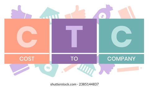 CTC - Cost To Company acronym. business concept background. vector illustration concept with keywords and icons. lettering illustration with icons for web banner, flyer