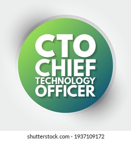 CTO Chief Technology Officer - executive-level position in a company whose occupation is focused on the scientific and technological issues, acronym text concept background