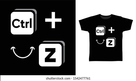 Ctrl Z Smile Symbol t-shirt and apparel trendy design with simple typography, good for T-shirt graphics, poster, print and other uses.