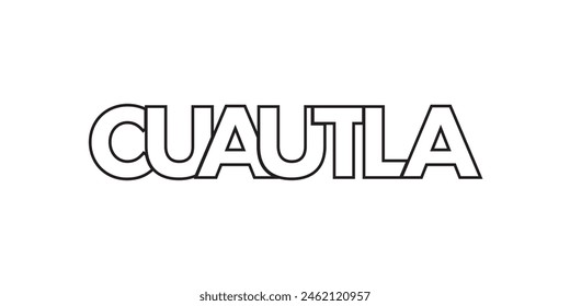 Cuautla in the Mexico emblem. The design features a geometric style, vector illustration with bold typography in a modern font. The graphic slogan lettering.