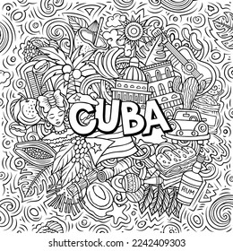 Cuba cartoon doodle illustration. Funny design. Creative vector background. Handwritten text with Cuban elements and objects. Sketchy composition