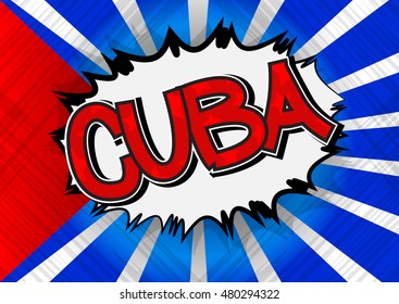 Cuba - Comic book style text.