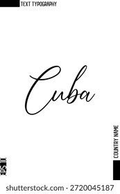 Cuba -Country Nombre Diseño de Vector de texto de tipografía cursiva con estilo 