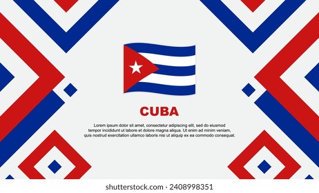 Cuba Flag Abstract Background Design Template. Cuba Independence Day Banner Wallpaper Vector Illustration. Cuba Template