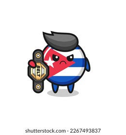 cuba flag badge mascot character as a MMA fighter with the champion belt , cute style design for t shirt, sticker, logo element