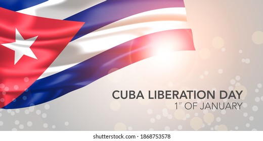 Cuba happy liberation day vector banner, greeting card. Cuban realistic wavy flag in 1st of January national patriotic holiday horizontal design