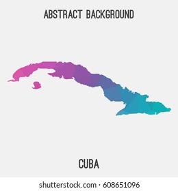 Cuba map in geometric polygonal,mosaic style.Abstract tessellation,modern design background,low poly. Vector illustration.