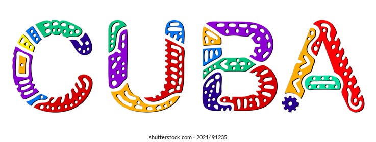 Cuba. Multicolored bright isolate inscription. Colored curves decorative doodle letters. Country Cuba for print, clothing, t-shirt, souvenir, booklet, banner, flyer, ads. Stock vector picture.