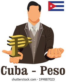 Cuba national currency Cuban peso symbol representing money and Flag. Vector design concept of businessman in suit with open hand over with currency isolated on white background in EPS10.