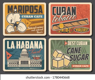 Cuba retro posters of vector travel landmark and tourism design. Cuban cigar with tobacco leaves, national flag and mariposa flower, Havana Capitol building, cane sugar cubes and sugarcane plant