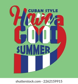 Cuba  and summer typography. T shirt graphics. print. vector