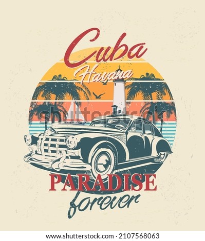 Cuba typography for t-shirt print with sun,beach and retro car.Vintage poster.