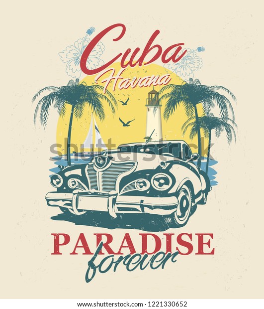 Cuba typography for t-shirt print with sun,beach\
and retro car.Vintage\
poster.