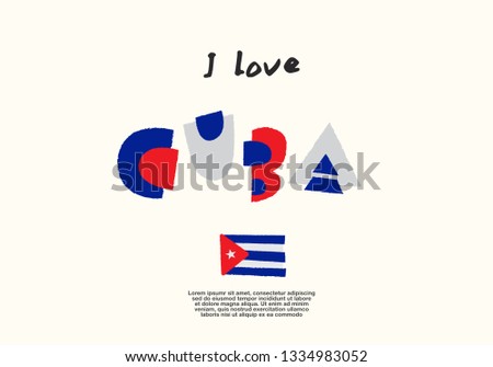 Cuba : World Flag with fun geometrical alphabets : Vector Illustration 