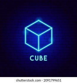 Cube Neon Label. Vector Illustration of Geometric Form Promotion.