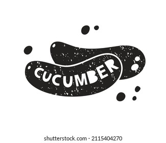 Cucumber grunge sticker. Black texture silhouette with lettering inside. Imitation of stamp, print with scuffs. Hand drawn isolated illustration on white background