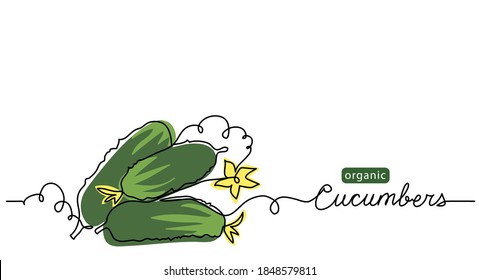 Cucumbers vector illustration. One line drawing art illustration with lettering organic cucumbers.