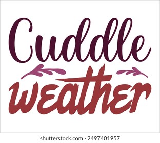 Kuschelwetter SVG, sagt SVG, lustig SVG, Kürbis SVG, Herbst SVG, Herbst SVG, Herbst Zitate SVG, Gewürz Baby SVG, Kürbis Saison SVG, Schnittdatei, Silhouette